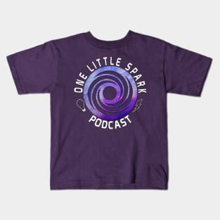 One Little Spark Podcast - White Logo Kids T-Shirt